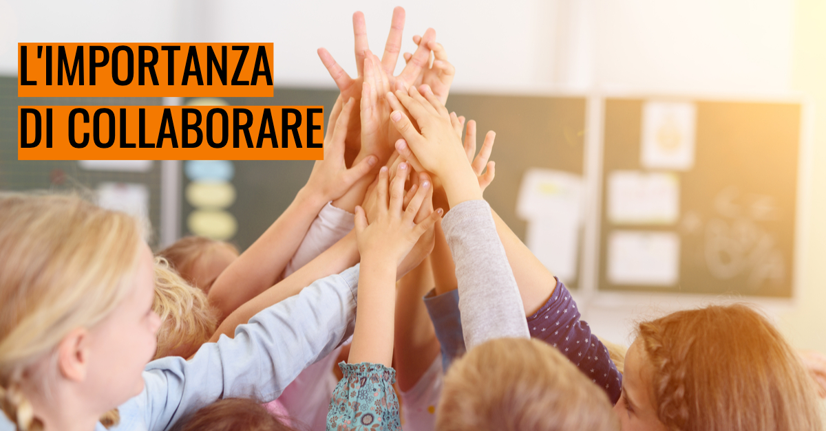 L’importanza di collaborare!