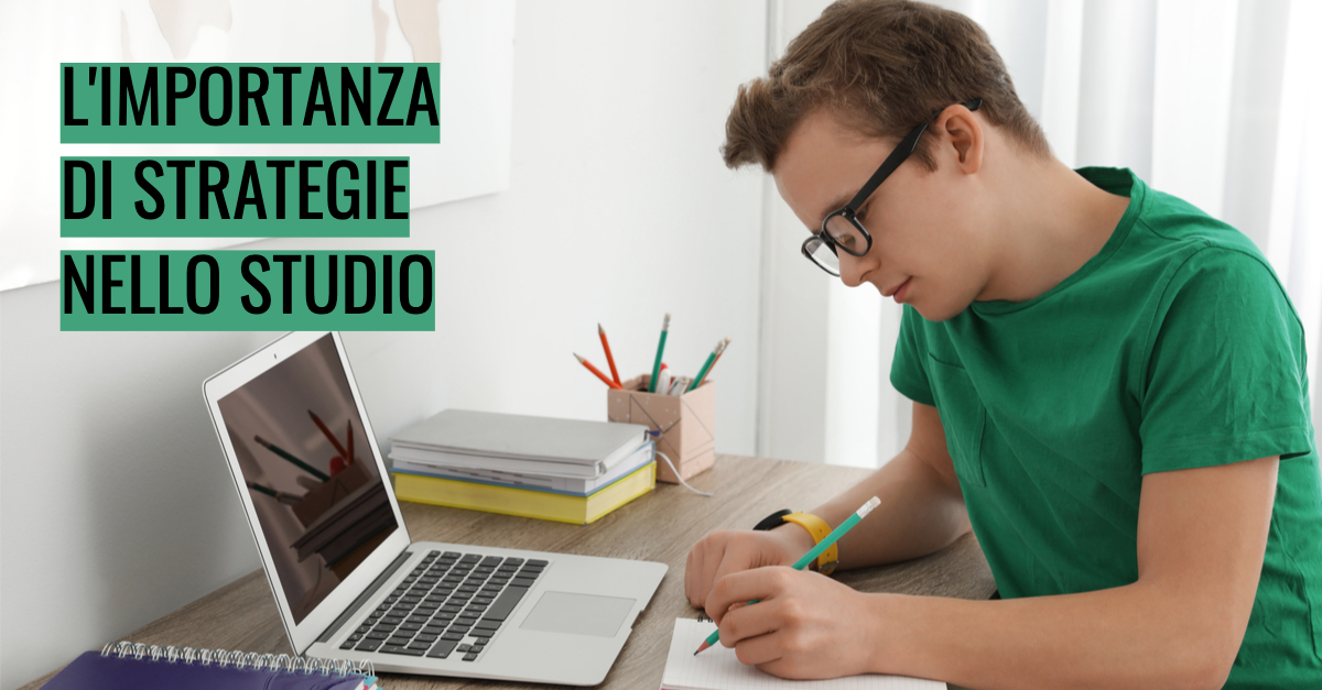 L’importanza di strategie nello studio