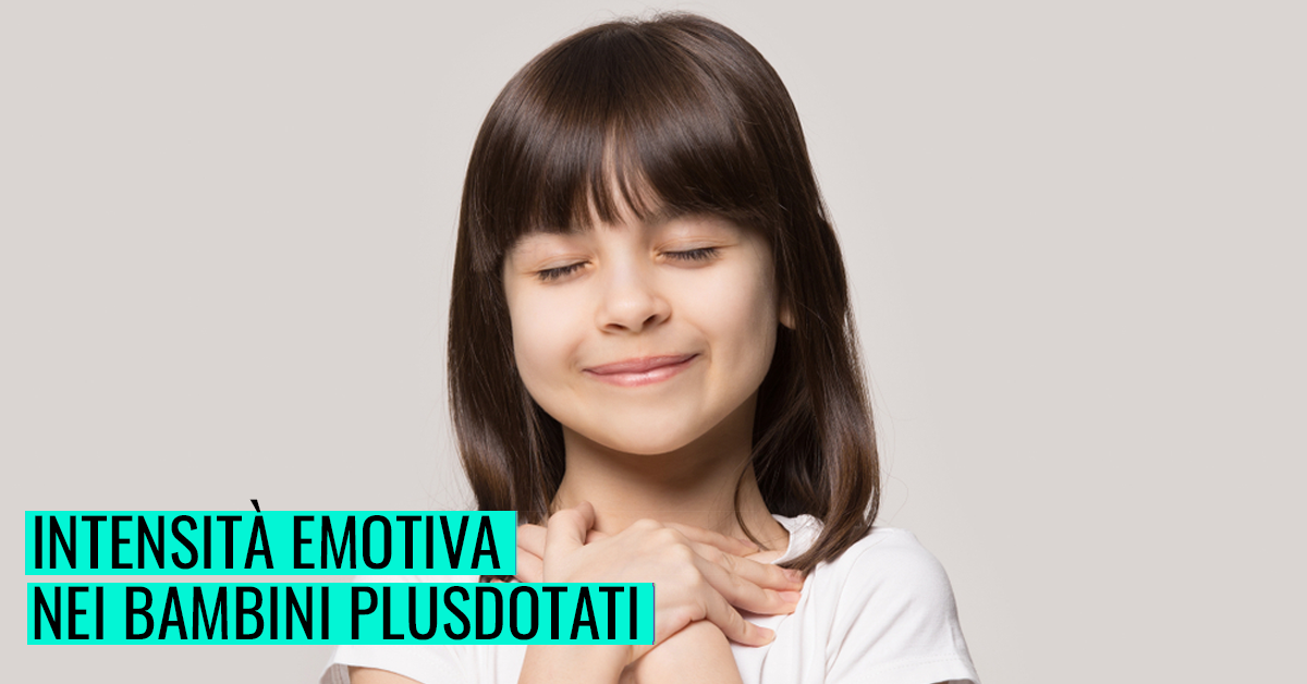 Intensità emotiva nei bambini plusdotati